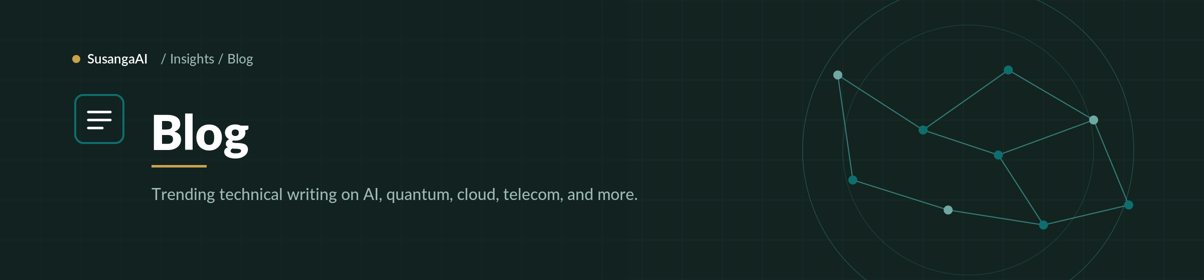 Blog, trending technical writing on AI, quantum, cloud and telecom